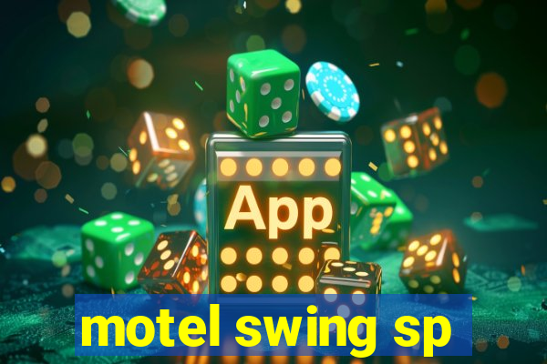 motel swing sp